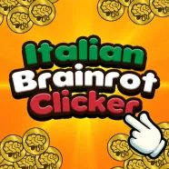 PLay Italian Brainrot Clicker now!