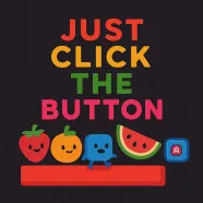 Just Click The Button